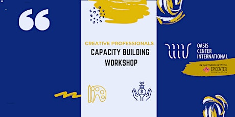 Creative Professional Capacity Building Workshop 2022