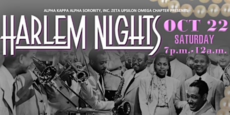 Alpha Kappa Alpha Sorority, Inc. ZUO Chapter presents "Harlem Nights"
