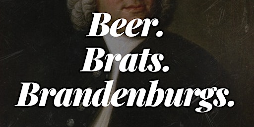 Beer, Brats, & Brandenburgs