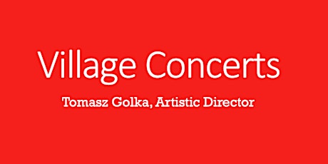 Village Concerts 2022-2023 Season