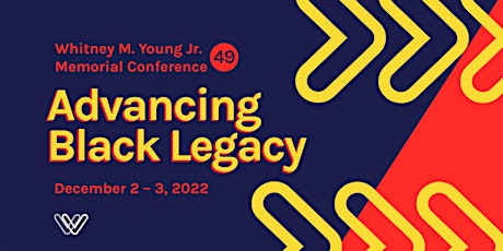 49th Annual Whitney M. Young Jr. Memorial Conference