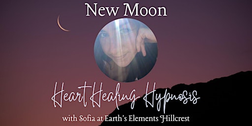 New Moon Heart Healing Hypnosis