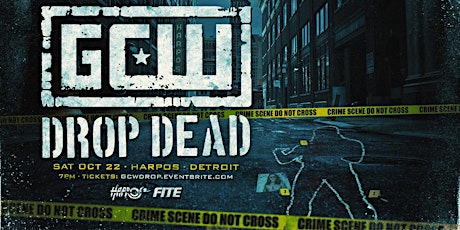 GCW Presents "Drop Dead"