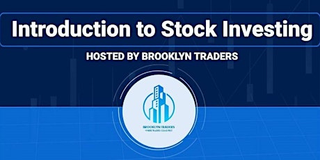 Introduction to Stock Trading and Investing - The Basics