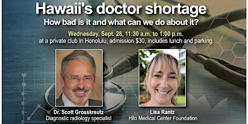 How to solve Hawaii's doctor shortage (Oahu)