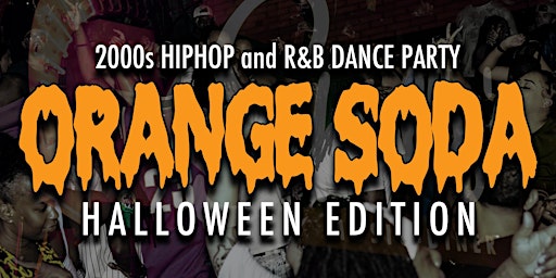 ORANGE SODA - Halloween | 2000s HipHop and R&B Dance Party feat. LIVE DJs
