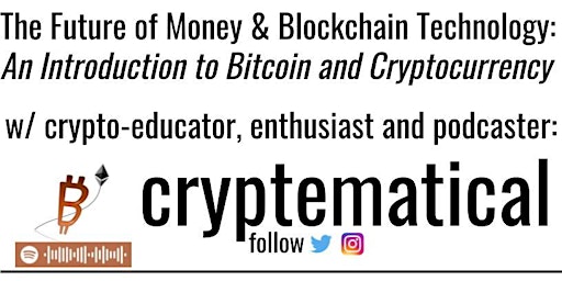 An Introduction to Bitcoin and Blockchain Technology with cryptematical
