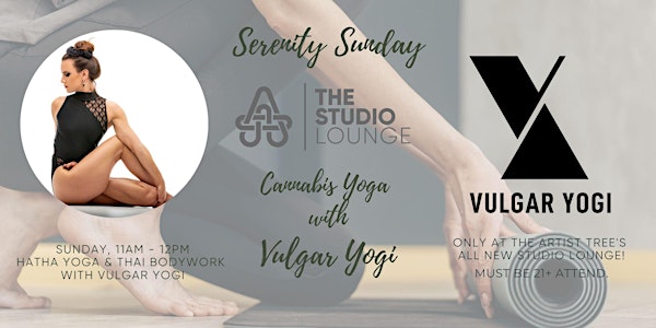Cannabis & Yoga presented by Vulgar Yogi at The Studio Cannabis Lounge