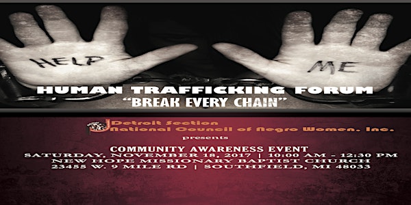 Human Trafficking Forum 2017: "Break Every Chain"