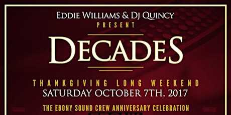 DECADES Ebony Sound Crew Anniversary Celebration primary image