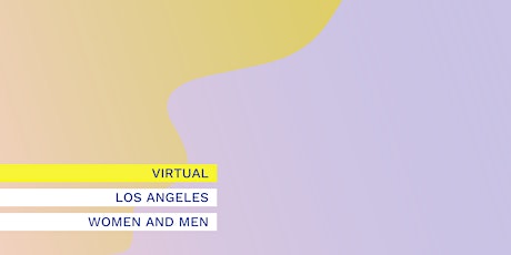 10/09: Los Angeles Virtual Conscious Dating Experience