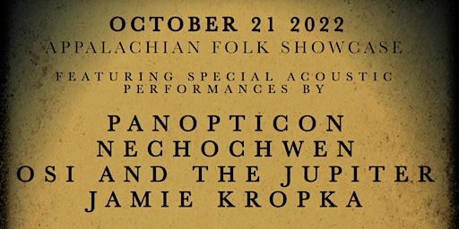 Folk Showcase - Panopticon, Nechochwen, Osi and the Jupiter, Jamie Kropka