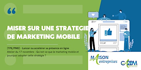 Qu'est-ce que le marketing mobile et pourquoi adopter cette stratégie ?