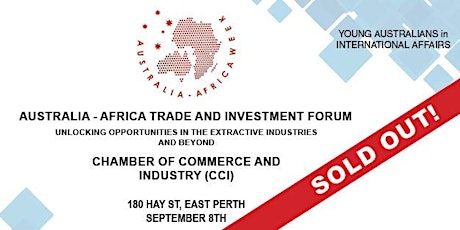 AUSTRALIA - AFRICA TRADE AND INVESTMENT FORUM 2017: Unlocking Opportunities in Extractive Industries and Beyond primary image