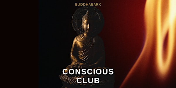 BuddhaBarX - Conscious Club Newcastle