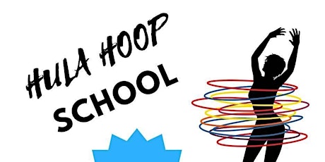 Hula Hoop School (Adults Fitness/Skills) primary image