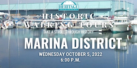 Historic Walking Tours: Marina District