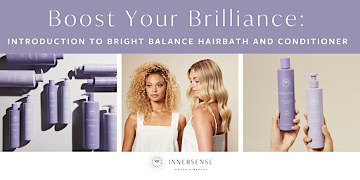 Boost Your Brilliance: Introduction to Bright Balance Hairbath&Conditioner