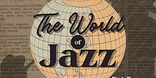 Jazz night: The World of Jazz at Apothecary Cocktail Lounge(Free Admission) primary image