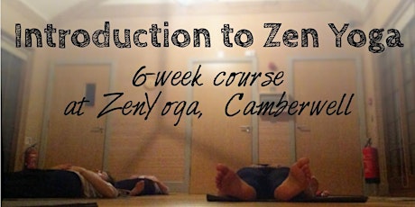 Introduction to Zen Yoga - 6-week course primary image