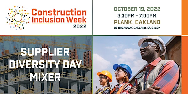 Construction Inclusion Week - Supplier Diversity Day Mixer