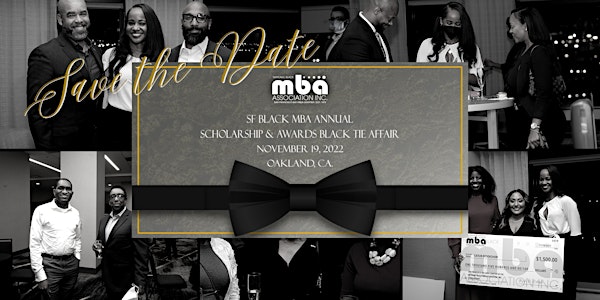 SF Black MBA Annual Scholarship & Awards Black Tie Affair