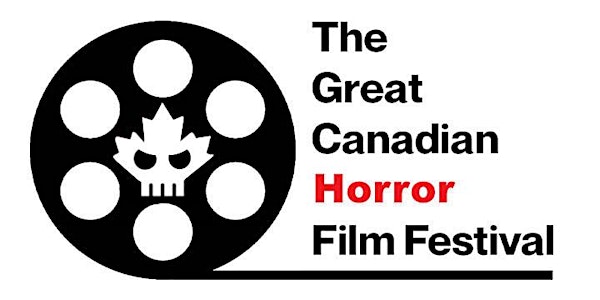 The Great Canadian Horror Film Festival