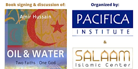 Book Signing and Discussion: "Oil & Water: Two Faiths One God"