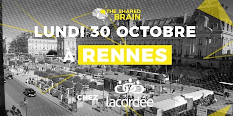 The Shared Brain Session - Rennes - 20.12.2017 - 100% entrepreneurs