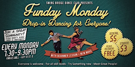 Funday Monday - Drop in Swing Dancing For Everyone! primary image