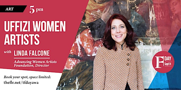 The Florentine Day: Uffizi Women Artists with Linda Falcone