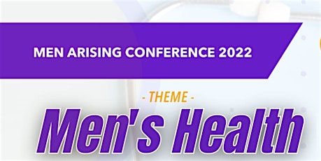 Men Arising Conference 2022