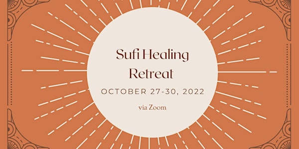 Sufi Healing Retreat North America