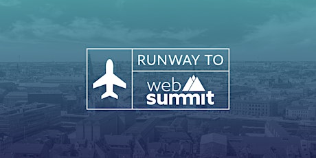 Runway to Web Summit - Amsterdam primary image