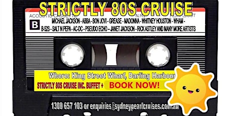 Strictly 80s Harbour Cruise Inc. Buffet $59 p.p - Sydney Harbour Cruise