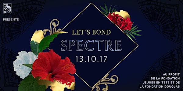 Let's Bond 2017 - SPECTRE