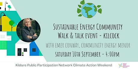 Sustainable Energy Community Walk and Talk Event – Kilcock