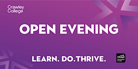 Crawley College Open Evening - Thursday 13 October 2022 primary image