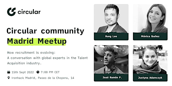 Circular Community Meetup | Madrid