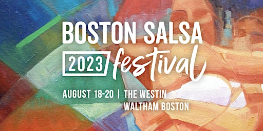 Boston Salsa Festival 2023 primary image