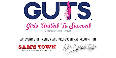 G.U.T.S. Awards - Girls United to Succeed