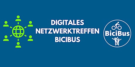 BiciBus - Digitales Netzwerktreffen
