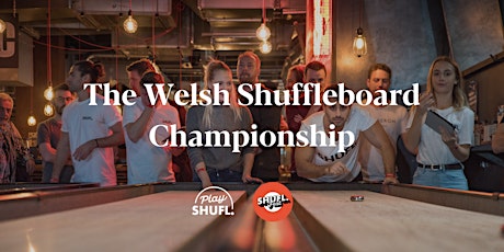The Welsh Shuffleboard Championship 2022 @Boom Battle Bar Cardiff