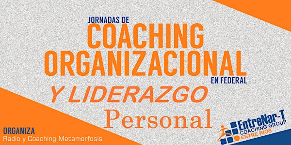 Jornada de Liderazgo Personal y Coaching Organizacional