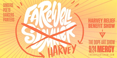 THE DOPE ART SHOW [Farewell Harvey] Relief Benefit Show | 9/24 primary image