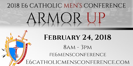 2018 E6 Catholic Men's Conference primary image