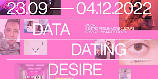 Data Dating Desire - Visita guidata mostra