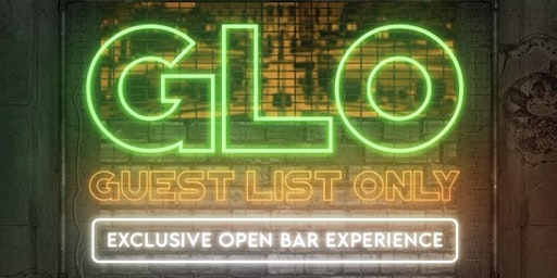 #GLO - 7th Annual Homecoming Guest List Only Experience