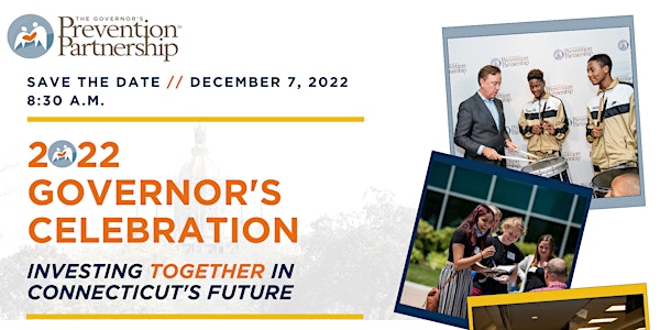 2022 Governor's Celebration: Investing Together in Connecticut's Future