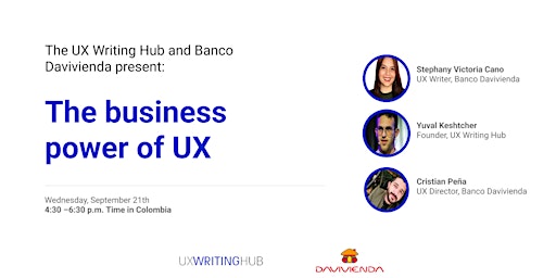 The business  power of UX | UX Writing Hub & Bank Davivienda